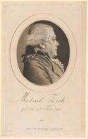Michael Zick; geb. 17. Februar 1748