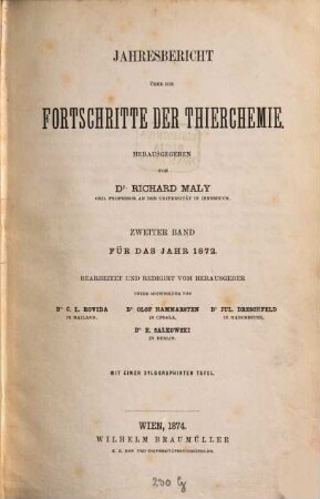 Jahres-Bericht über die Fortschritte der Tier-Chemie oder der physiologischen, pathologischen und Immuno-Chemie und der Pharmakologie, 2. 1872 (1874)