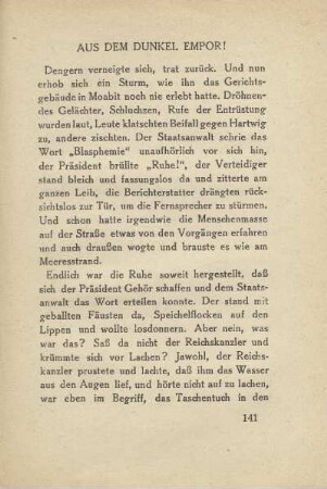 Aus dem Dunkel empor!