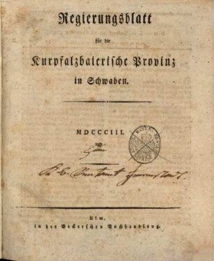 Regierungsblatt für die Kurpfalzbaierische Provinz in Schwaben. 1803,9/12