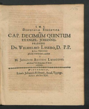 Disputatio Exegetica In Cap. Decimum Quintum Evangel. Johannis