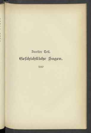 Zweiter Teil. Geschichtliche Sagen
