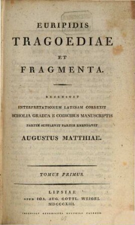 Euripidis tragoediae et fragmenta, 1
