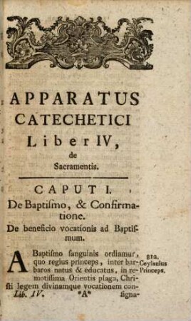 Apparatus Catecheticus : Libri VI Quibus Historiae 1500 Continentur, 4. De Sacramentis