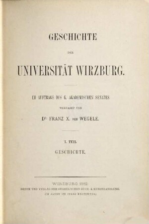 Geschichte der Universität Wirzburg. 1, Geschichte