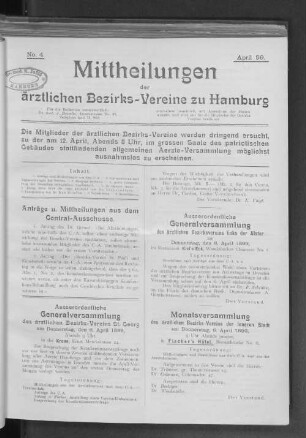 Ausserordentliche Generalversammlung des ärztlichen Bezirksvereins links der Alster am Donnerstag, den 6. April 1899, im Restaurant Kiel's Eck, Wandsbecker Chaussèe No. I.