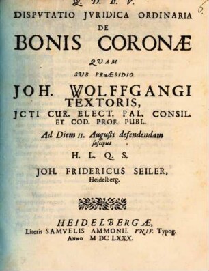 Dispvtatio jvridica ordinaria de bonis coronae