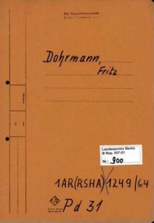 Personenheft Fritz Dohrmann (*02.02.1900), SS-Untersturmführer