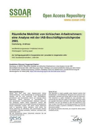 Räumliche Mobilität von türkischen Arbeitnehmern: eine Analyse mit der IAB-Beschäftigtenstichprobe 2001