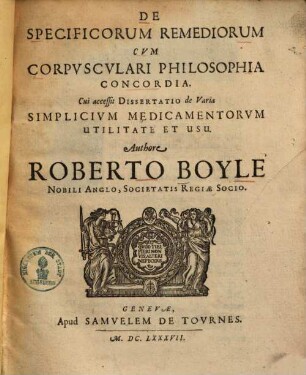 De specificorum remediorum cum corpusculari philosophia concordia