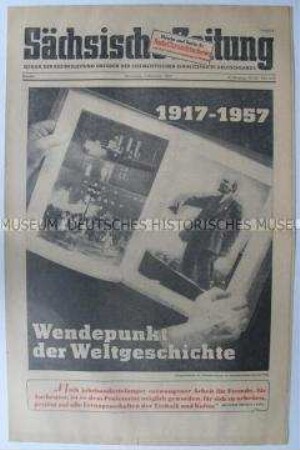 Regionale Tageszeitung der SED "Sächsische Zeitung" zum 40. Jahrestag der Oktoberrevolution