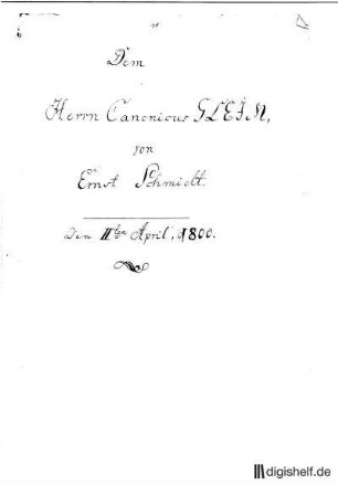 11: Brief von Ernst Schmidt an Johann Wilhelm Ludwig Gleim : Becker, Rudolf Zacharias; Becker, W. G.;