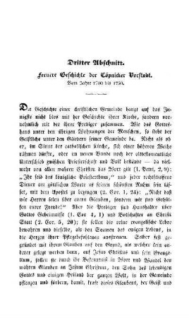 Dritter Abschnitt. Fernere Geschichte der Cöpnicker Vorstadt. Vom Jahre 1700 bis 1750
