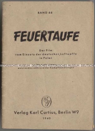 Begleitheft zum Film "Feuertaufe" aus der Reihe "Aktuelle Filmbücher"