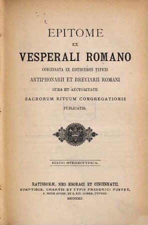 Epitome ex Vesperali Romano : concinnata ex editionibus typicis Antiphonarii et Brevarii Romani