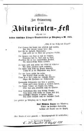Zur Erinnerung an das Abiturienten-Fest während des dritten fränkischen Sänger-Bundesfestes zu Würzburg a. M. 1875