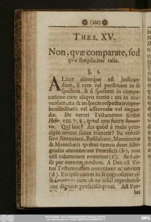 Thes. XV. Non, quae comparate, sed quae simpliciter talis.
