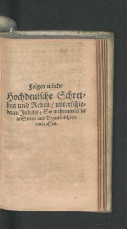 Folgen etliche Hochdeutsche Schreiben und Reden ...