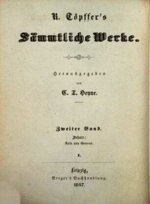 R. Toepffer's sämmtliche Werke : Herausggbn von C. T. Heyne. 2