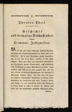 93-140, Zweyter Theil. Geschichte und dermalige Beschaffenheit unseres Criminal-Justizwesens