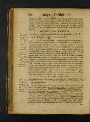 Observatio LXXXVII. Curator adlitem à quo Iudice detur. Conciliatio l. ult. §. I. C. de admi. tut. et c. ult. de iud. lib. 6.