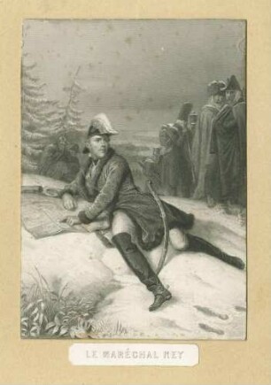 Marschall Ney im Schnee sitzend, das Gelände mit Karte vergleichend, dahinter der lange Zug der Grande Armee in Winterlandschaft