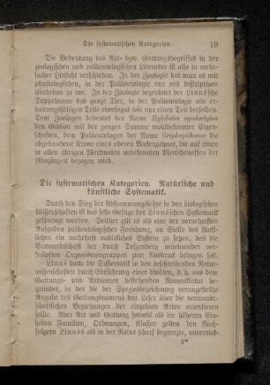 Die systematischen Kategorien. Natürliche und künstliche Systematik.