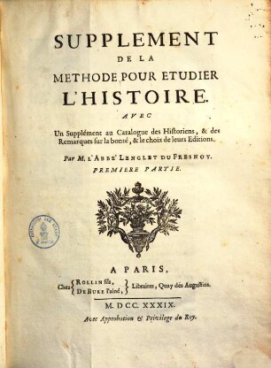 Supplement de la methode pour etudier l'histoire : avec un supplément au catalogue des historiens ..., 1