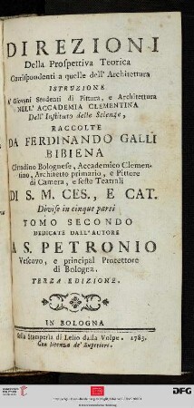 Band 2: Direzioni A' Giovani Studenti nel Disegno dell'Architettura Civile, Nell'Accademia Clementina Dell'Instituto delle Scienze: Divise in cinque parti: Direzioni Della Prospettiva Teorica Corrispondenti a quelle dell'Architettura