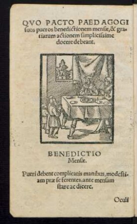 Quo Pacto Paedagogi suos pueros benedictionem mensae, & gratiarum actionem simplicissime docere debeant.