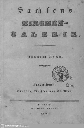 1: Die Inspectionen: Dresden, Meissen und St. Afra