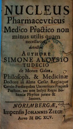 Nucleus pharmaceuticus medico practico non minus utilis quam necessarius, detectus