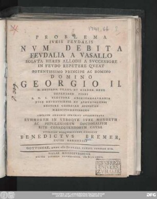 Problema Ivris Fevdalis Nvm Debita Fevdalia A Vasallo Solvta Heres Allodii A Svccessore In Fevdo Repetere Qveat