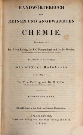 Handwörterbuch der reinen und angewandten Chemie. 7