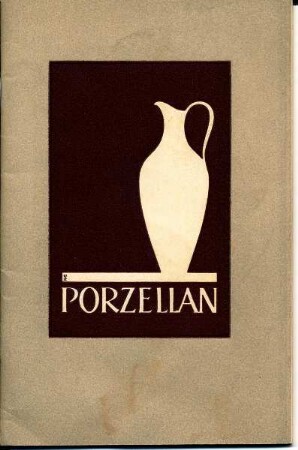 Werbebroschüre "Porzellan"