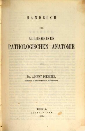 Handbuch der pathologischen Anatomie. 1, Handbuch der allgemeinen pathologischen Anatomie