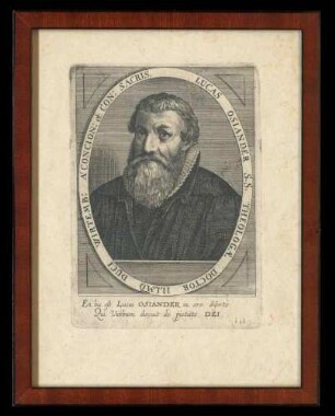 Kupferstich Lucas Osiander (1534-1604), Pfarrer der Evangelischen Landeskirche in Württemberg, 21 cm hoch x 16,5 cm breit, im Glasrahmen