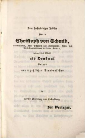 Der achtzigste Geburtstag des Jugend-Freundes und Schriftstellers Christoph von Schmid