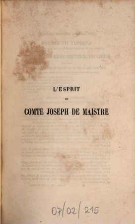 L' esprit du comte Joseph de Maistre : précédé d'un essai sur sa vie et ses écrits par Charles Barthélemy ; complété par un grand nombre de notes