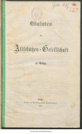 Statuten der Altschützen-Gesellschaft zu Gotha