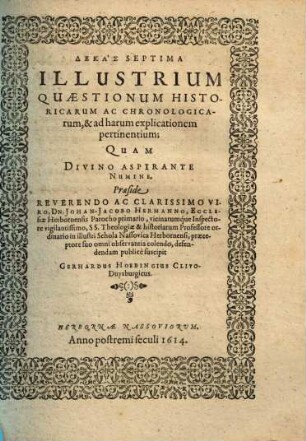 Dekas ... Illustrium Quæstionum Historicarum Et Chronologicarum, Dekas Septima. Dekàs ... Illustrium Quaestionum Historicarum Ac Chronologicarum, & ad harum explicationem pertinentium