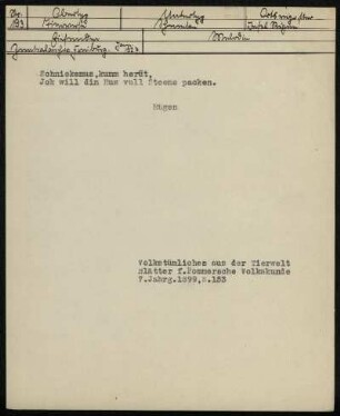 Schnickemus, kumm herut,