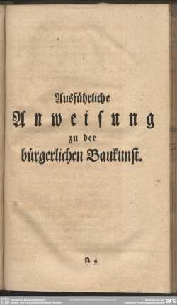 Ausführliche Anweisung zu der bürgerlichen Baukunst