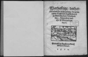 Warhafftige, doch erschröckenliche beschreybung der grewlichen Wassernot, so geschehen ist zu Antorff in dem Niderland, den 1. Nouembris, welcher ist Allerheyligen tag [et]c.