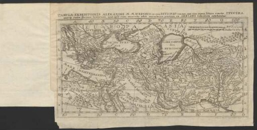 Tabula Expeditionis Alexandri M. Macedonis, in qua Ditiones omnes, quae ejus jugum ...