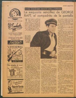 La exquisita sencillez de George Raft, el compadrito de la pantalla : King escribe desde Hollywood