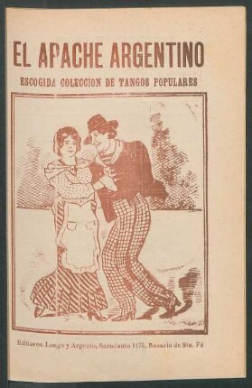 El apache argentino : escogida colección de tangos populares