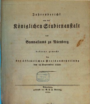 Jahresbericht der Königlichen Studienanstalt zu Nürnberg. 1820