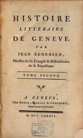 Histoire Littéraire De Geneve, 2