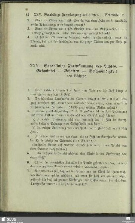 XXV. Geradlinige Fortpflanzung des Lichtes - Sehwinkel - Schatten - Geschwindigkeit des Lichtes